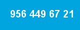 956 449 67 21 956 449 67 21
